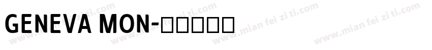 Geneva Mon字体转换